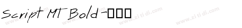 Script MT Bold字体转换